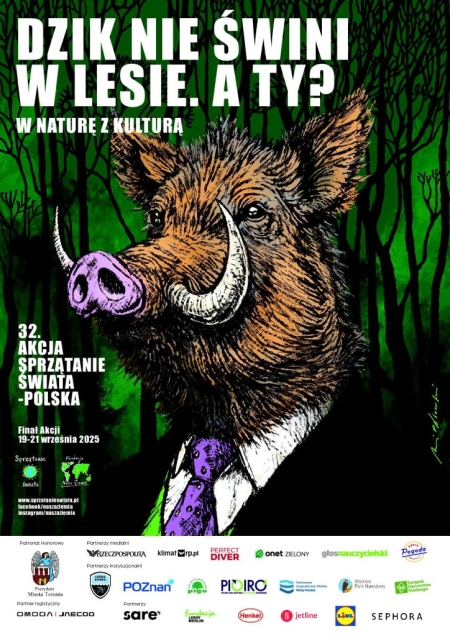 „Dzik nie świni w lesie. A ty?”  Sprzątanie świata 2025